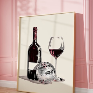 Disco Ball Art Print | Wall Art Poster | Glam Disco Ball and Wine | Preppy Trendy Maximalist | Kitchen Decor | Digital Download | PRINTABLE