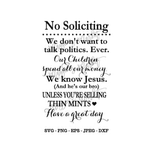 No Soliciting Svg, Png, Eps, Jpg, Dxf - Vinyl Cut File - Digital Download - Instant for Cricut, Silhouette, Cameo Cutters | No Soliciting