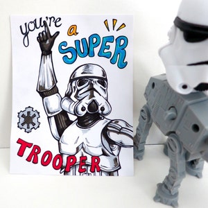 Uniek met de hand getekend Storm Trooper Star Wars "Super Trooper" Liefde/Vriendschap/Verjaardagskaart - Blanco binnenkant
