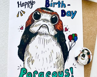 Uniquely Hand-Drawn Porg Punny Star Wars Last Jedi Birthday Card - Blank Inside