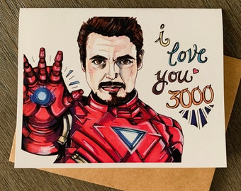 Uniquely Hand-Drawn Iron Man “I Love You 3000” End Game Greeting Card - Blank Inside