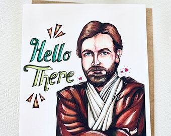 Funny “Hello There” Obi Wan Kenobi Star Wars Friendship/Love/Birthday Card - Blank inside