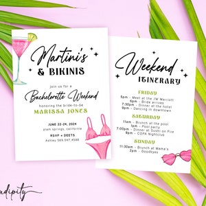 May include: A pink and green bachelorette party invitation with a martini glass and bikini illustration. The text reads "Martini's & Bikinis" and "Bachelorette Weekend honoring the bride-to-be MARISSA JONES". The invitation includes the date, location, RSVP details, and a weekend itinerary.