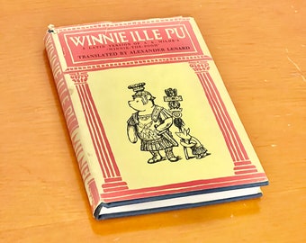Winnie Ille Pu Une version latine de Winnie l'ourson de A. A. Milne traduite par Alexander Lenard 1961