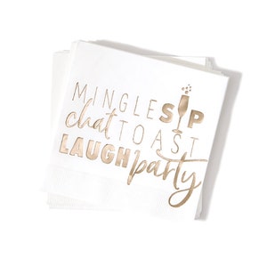 Mingle Sip Chat Toast Laugh Party Foil Stamped Beverage Napkins- Pack of 20 or 50 - Everyday Entertaining, Birthday, Retirement, Anniversary