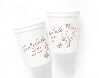 Bachelorette Party Cups - Scottsdale Before the Veil -  Set of 12 - 16oz Plastic Stadium Cup