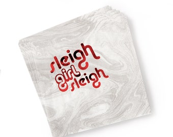 Sleigh Girl Sleigh Holiday Party Napkins - Pack of 20 - Foil Stamped Christmas Cocktail Napkins - Winter, Drinks, Brunch, Barware