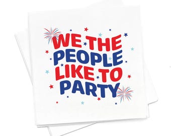 We the People Like to Party Napkins, 3-Ply Cocktail Beverage Napkins, 4th of July Patriotic Party Supplies, Red Blue Fireworks, Pack of 20