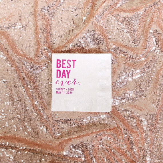 Custom Best Day Ever Party Napkins Cocktail Napkin Foil Etsy