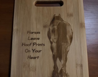 Horse Lovers Cutting Board - Horses leave hoofprints on your heart! FREE SHIPPING!!!