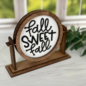 Fall Sweet Fall Sign: Wooden Interchangeable Autumn Decor