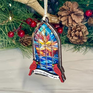 Cardinal Memorial Christmas Ornament, I Am Always With You, In Memory Ornament, We Are Always With You, Sympathy Gift, Remembrance Gift