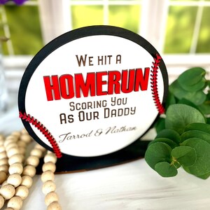 We Hit A Home Run Scoring You As Our Dad Sign, Father&#39;s Day Gift, Baseball Lover, Dad Birthday Gift, Homerun Baseball Dad Gift, Stepdad Gift