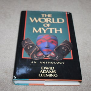 The World of Myth  Hardcover 1990 by David Adams Leeming
