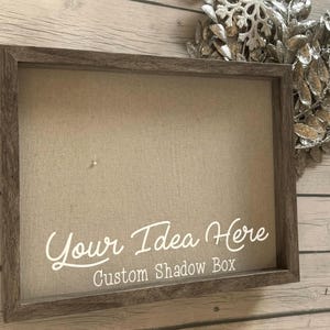 Custom Shadowbox, personalized gift, custom frame, custom decor, custom home decor, gift for her, gift for him, Holiday Present