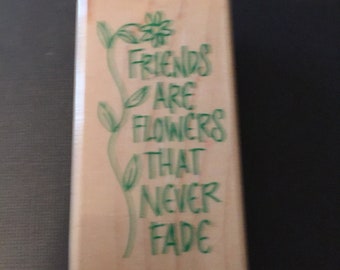 Hero Arts Friends are Like Flowers  Wood Mounted  Used Card Making Scrapbooking