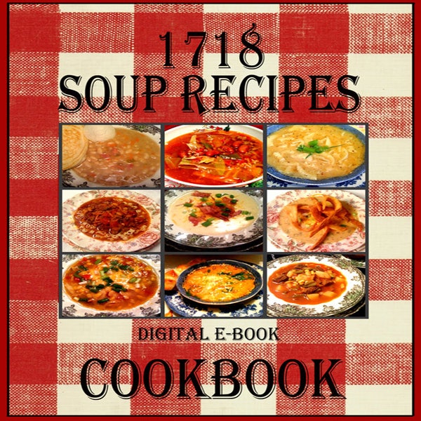 1718 Soup Recipes PDF E-Book Cookbook Instant Digital Download