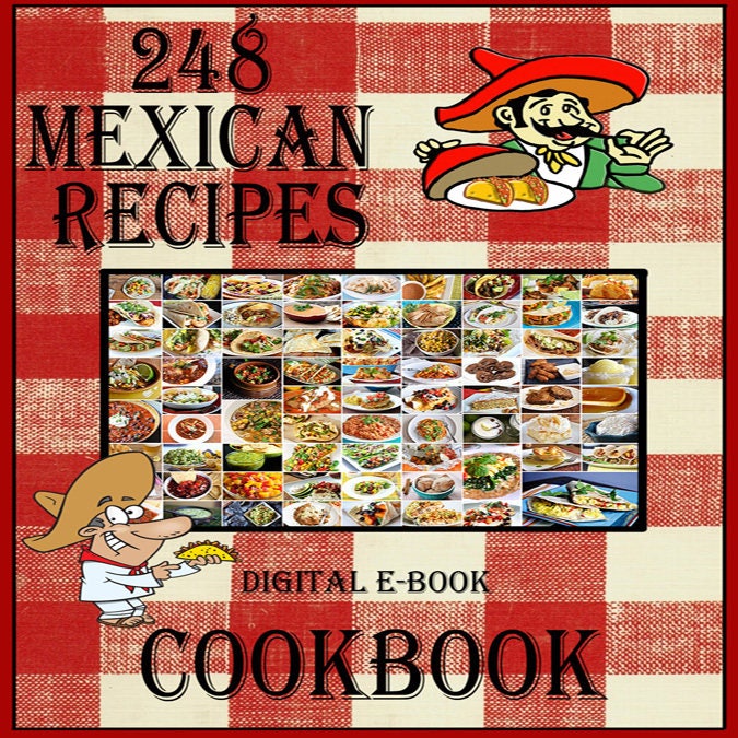 248 Mexican Food Recipes EBook Cookbook Digital Download Etsy