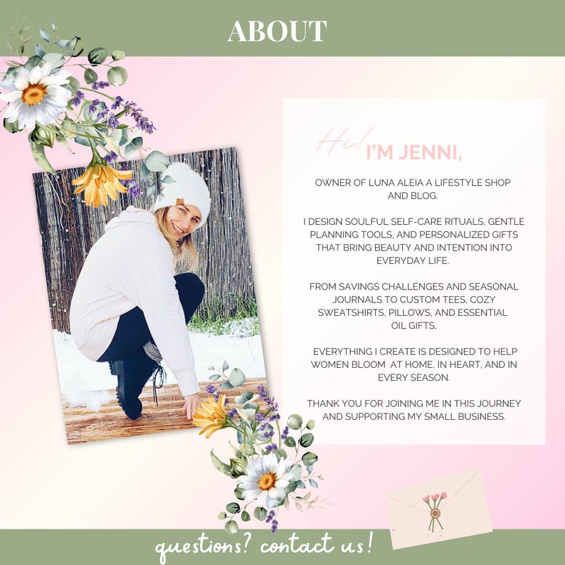 May include: A lifestyle shop's 'About' page featuring a photo of a woman in a white beanie and sweatshirt, surrounded by floral accents. Text includes "Hi! I'm Jenni," and details about the shop's offerings: self-care rituals, journals, and gifts.
