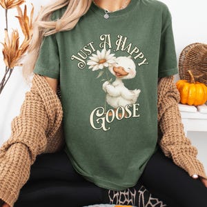 Silly Goose Shirt, Just A Happy Goose T-shirt, Cute Goose Tee, Funny Animal Shirt, Graphic Bird Top, Nature Lover Gift, Wildlife Clothing