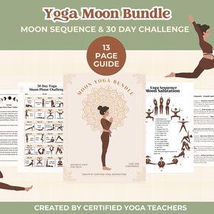 May include: A 13-page guide for a 30-day yoga challenge that aligns with the moon phases. The guide includes a yoga sequence for moon salutations and a 30-day moon phase challenge. The guide is illustrated with images of yoga poses and a mandala design.