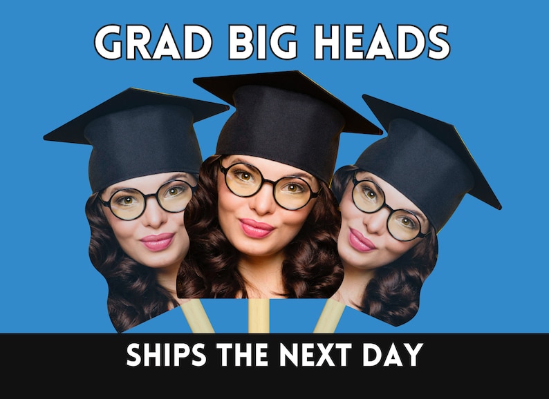 Graduation 2024 Big Heads on a Stick for Birthday, Bachelor, Graduation Fat Head Cut Out Sign, Gift for Graduate image 1