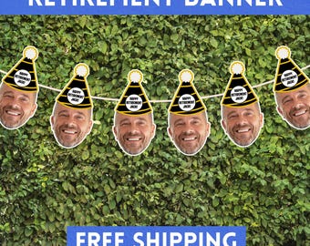 Custom Face Retirement Banner: Personalized Party Garland