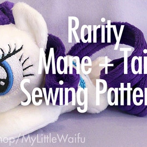 Rarity Mane + Tail Sewing Pattern