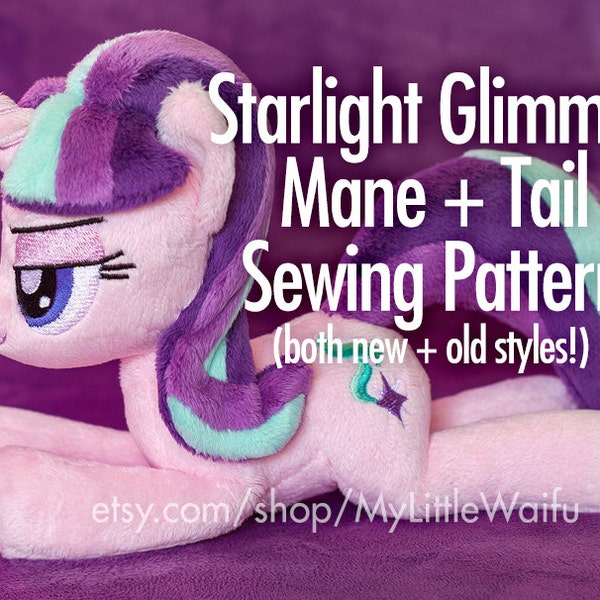 Starlight Glimmer Mane + Tail Sewing Pattern