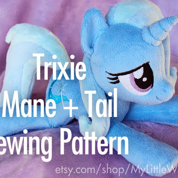 Trixie Mane + Tail Sewing Pattern