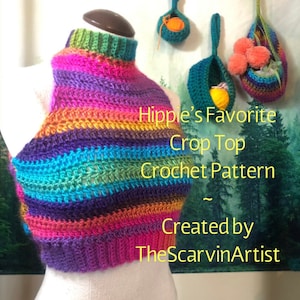 Könnte beinhalten: Ein farbenfrohes Häkel-Crop-Top mit hohem Kragen. Das Top ist mit einem Regenbogen aus Farben gefertigt, darunter Pink, Lila, Blau, Grün und Orange. Der Text "Hippie's Favorite Crop Top Crochet Pattern - Created by TheScarvinArtist" steht unter dem Top.