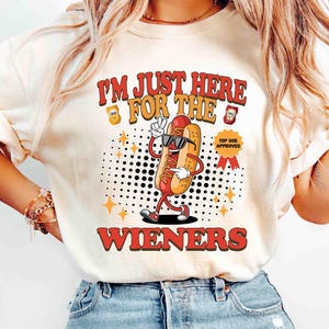 Comfort Colors Tee I’m Just Here for the Wieners Shirt Hot Dog Tee Retro Foodie Shirt Vintage Cookout Humor Tee Sarcastic Wiener Lover Shirt