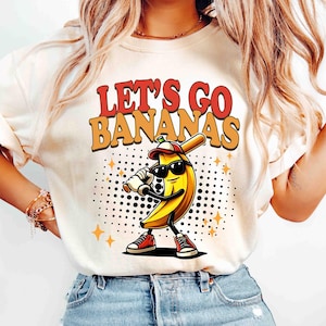 Comfort Colors Shirt Funny Banana Tee Let’s Go Bananas Shirt Funny Banana Graphic Tee Retro Baseball Cartoon Shirt Vintage Sports Humor Tee