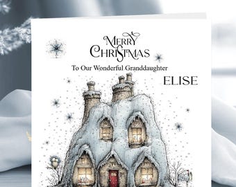 May include: A square greeting card featuring a whimsical illustration of a snow-covered cottage with a red door. The text reads Merry Christmas, To Our Wonderful Granddaughter, and ELISE. Snowflakes fall around the house, and a small owl sits on a branch.