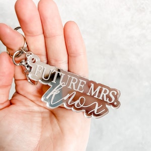 Belle Future Mrs. Keychain | Future Mrs. Engraved Keychain | Gift for the Bride | Laser Cut Keychain | Laser Engraved Keychain