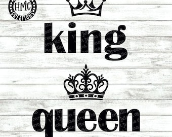 King and Queen SVG DXF PNG - His and Her shirt design - Anniversary shirt Design - Digital Download