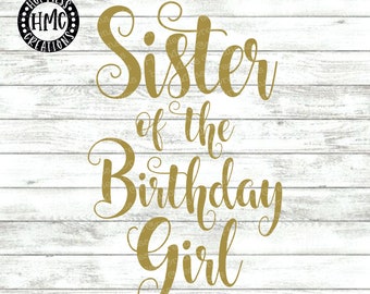 Download Sister Birthday Svg Etsy