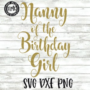 Aniversário SVG DXF PNG - Babá da aniversariante - Design de camisa de aniversariante - Download digital