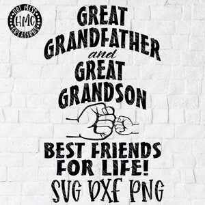 Bisabuelo y bisnieto Mejores amigos de por vida Fist Bump SVG DXF PNG - Diseño de camiseta de Fist Bump