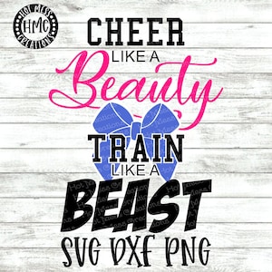 Cheer SVG DXF PNG - Cheer Like a Beauty Train Like a Beast Design per magliette - Download digitale