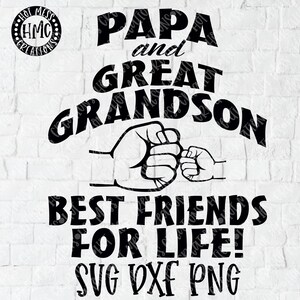 Papa und Urenkel Beste Freunde für das Leben Fist Bump SVG DXF PNG - Fist Bump Shirt Design