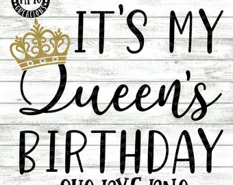 Queens Birthday Svg Etsy