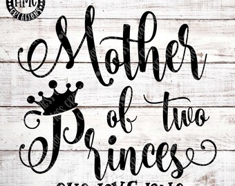 Free Free 306 Mother Of A Princess Svg SVG PNG EPS DXF File