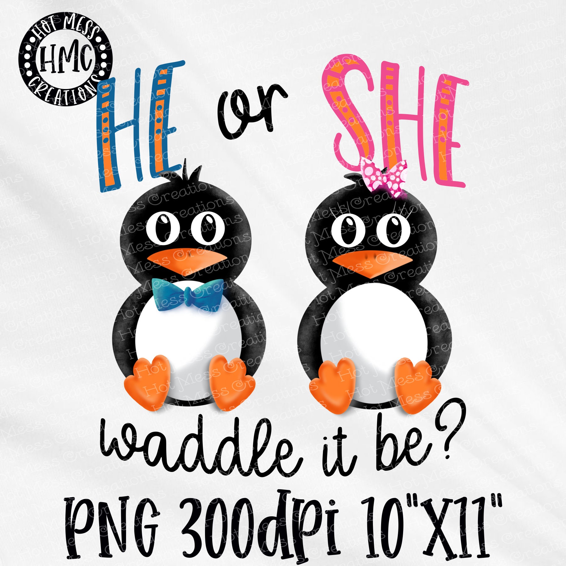 Baby Shower Png He Or She Waddle It Be Design Gender Etsy