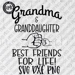 Oma & Enkelin Beste Freunde fürs Leben Fist Bump SVG DXF PNG - Fist Bump Shirt Design