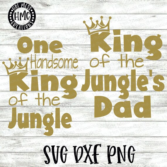 Boys Birthday Svg Dxf Eps Bundle One Handsome King Of The Etsy