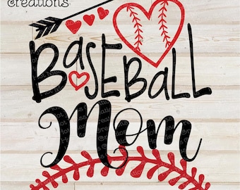 Baseball SVG DXF PNG - Baseball Mom Design - Digital Download File