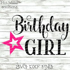 誕生日 SVG DXF PNG - スターバースデーガール - デジタルダウンロード