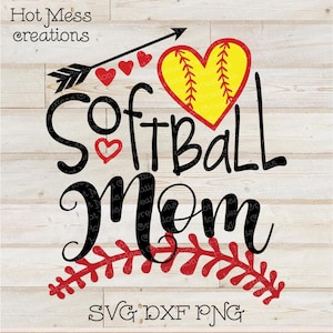 Softball SVG DXF PNG - Softball Mom Design - Digital Download File