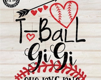 T-Ball SVG DXF PNG - Baseball Grandparent - T-Ball GiGi design - Digital Download File
